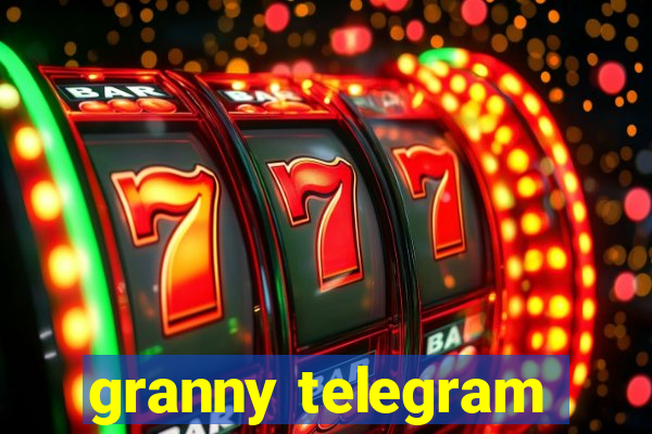 granny telegram